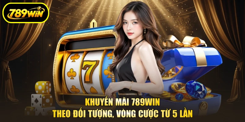 Khuyến Mãi 789win